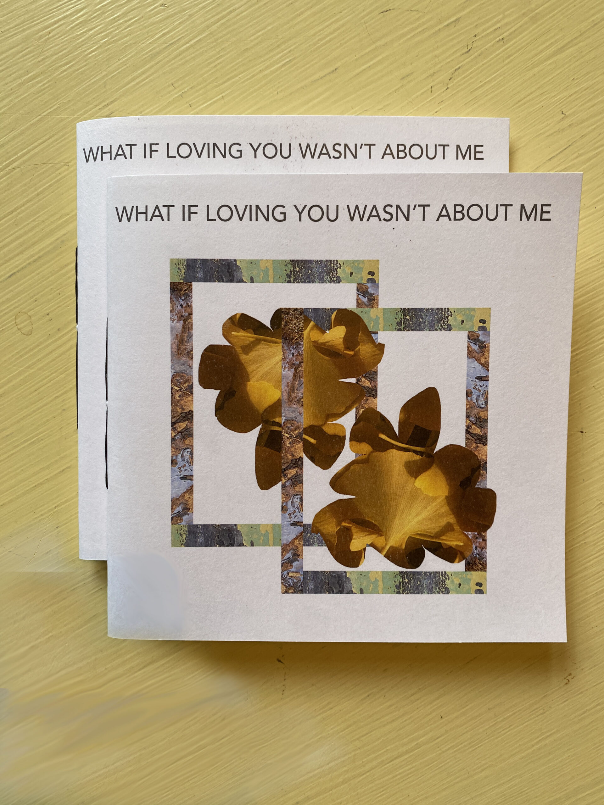 WHAT IF LOVING YOU WASN'T ABOUT ME
